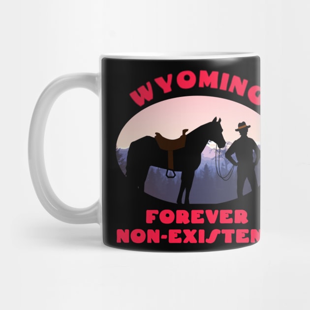 Wyoming - Forever Non-Existent by isstgeschichte